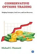 E-Book (epub) Conservative Options Trading von Michael C. Thomsett