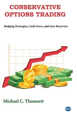 E-Book (epub) Conservative Options Trading von Michael C. Thomsett