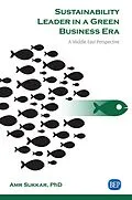 E-Book (epub) Sustainability Leader in a Green Business Era von Amr E. Sukkar