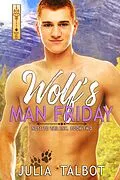 E-Book (epub) The Wolf's Man Friday (Nose to Tail, Inc., #2) von Julia Talbot