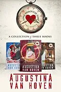 E-Book (epub) Love Through Time: Three Holiday Novellas von Augustina van Hoven
