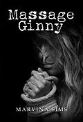 E-Book (epub) Massage Ginny von Marvina Sims