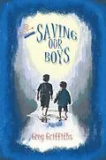 E-Book (epub) Saving our Boys von Greg Griffiths
