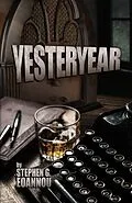 E-Book (epub) Yesteryear von Stephen G. Eoannou