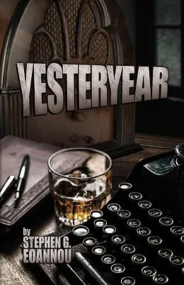 E-Book (epub) Yesteryear von Stephen G. Eoannou