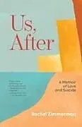 Kartonierter Einband Us, After von Rachel Zimmerman