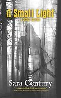 E-Book (epub) A Small Light & Other Stories von Sara Century
