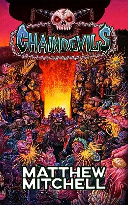E-Book (epub) Chaindevils von Matthew Mitchell