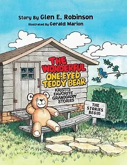 E-Book (epub) The Wonderful One-Eyed Teddy Bear von Glen Robinson