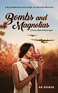 E-Book (epub) Bombs and Magnolias von B. R. Rinker