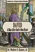 Kartonierter Einband David von Walter C Kaiser