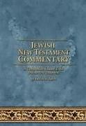 Livre Relié Jewish New Testament Commentary de David H Stern