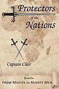 E-Book (epub) Protectors of the Nations von Captain Clair