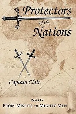E-Book (epub) Protectors of the Nations von Captain Clair