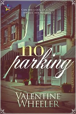 E-Book (epub) No Parking von Valentine Wheeler