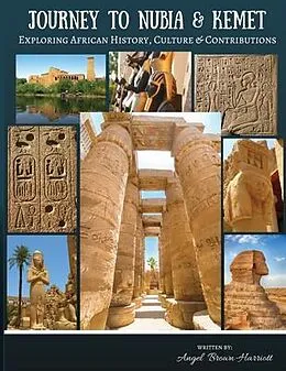 ePUB Journey to Nubia and Kemet von Angel Brown-Harriott