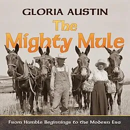 E-Book (epub) The Mighty Mule von Gloria Austin
