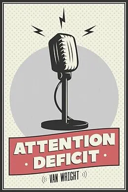E-Book (epub) Attention Deficit von van Wright
