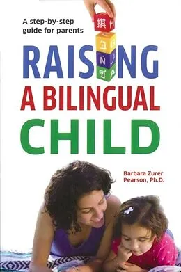 E-Book (epub) Raising A Bilingual Child von Barbara Pearson