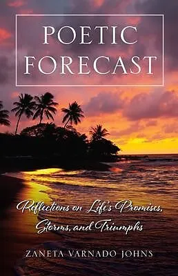 E-Book (epub) Poetic Forecast von Zaneta Varnado Johns