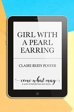E-Book (epub) Girl With a Pearl Earring von Claire Rudy Foster