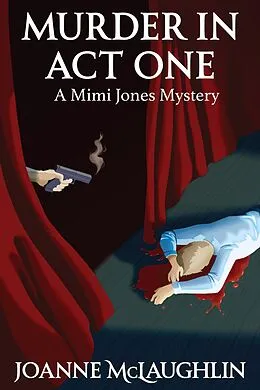 E-Book (epub) Murder in Act One von Joanne McLaughlin