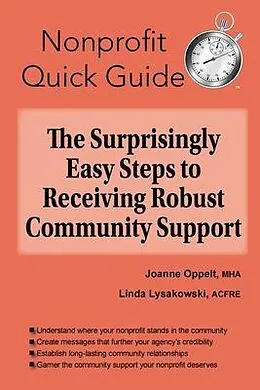 E-Book (epub) The Surprisingly Easy Steps to Receiving Robust Community Support von Joanne Oppelt