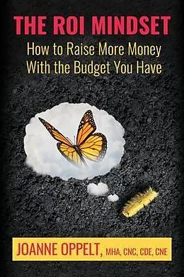 E-Book (epub) The ROI Mindset von Joanne Oppelt