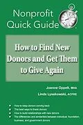 E-Book (epub) How to Find New Donors and Get Them to Give Again von Joanne Oppelt, Linda Lysakowski