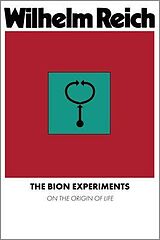 eBook (epub) The Bion Experiments de Wilhelm Reich