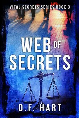 E-Book (epub) Web of Secrets von D. F. Hart