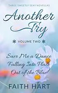 E-Book (epub) Another Try Volume 2 von Faith Hart