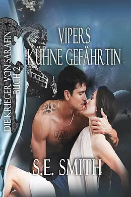 E-Book (epub) Vipers Kühne Gefährtin von S.E. Smith