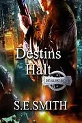E-Book (epub) Destins Halt von S.E. Smith