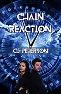 E-Book (epub) Chain Reaction von C. J. Peterson
