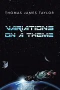 E-Book (epub) Variations on a Theme: A COLLECTION of SEVEN von Thomas James Taylor