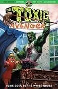 Kartonierter Einband Toxic Avenger Vol. 3 von Matt Bors