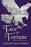 E-Book (epub) Face of Fortune von Colleen Kelly-Eiding