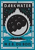 E-Book (epub) Darkwater von W. E. B. Du Bois