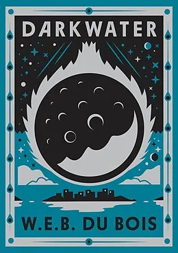 E-Book (epub) Darkwater von W. E. B. Du Bois