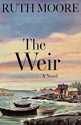 E-Book (epub) Weir von Ruth Moore