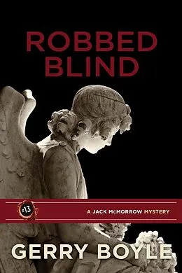 E-Book (epub) Robbed Blind von Gerry Boyle
