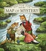 Fester Einband Hector Fox and the Map of Mystery von Astrid Sheckels
