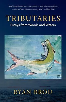 E-Book (epub) Tributaries von Ryan Brod