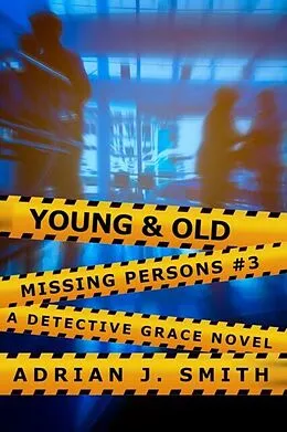 E-Book (epub) Young & Old von Adrian J. Smith
