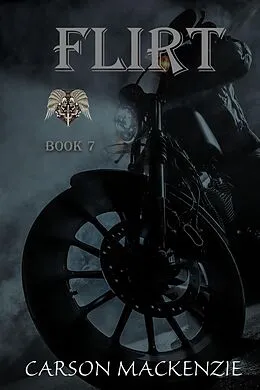 E-Book (epub) Flirt (Black Hawk MC, #7) von Carson Mackenzie