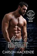 E-Book (epub) Moose's Regret (Haven MC, #1) von Carson Mackenzie