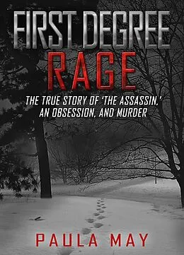 E-Book (epub) First Degree Rage von Paula May