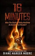 E-Book (epub) 16 Minutes von Diane Marger Moore