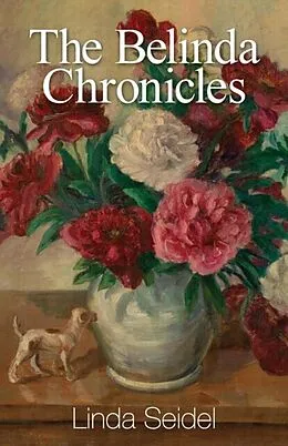 E-Book (epub) The Belinda Chronicles von Linda Seidel